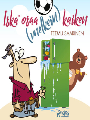 cover image of Iskä osaa (melkein) kaiken